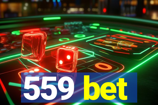 559 bet